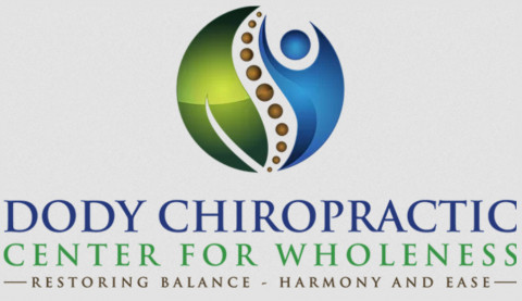 Visit Dody Chiropractic Center for Wholeness